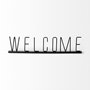 68791 - Welcome 24L x 1W Black Metal Sign