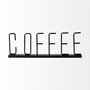 68793 - Coffee 15L x 1W Black Metal Sign