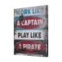 102184-L - Work Like a Captain by Mercana Studio a Hand Embellished Textured Canvas