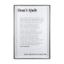 13931 - Don't Quit by Mercana Studio a Framed Art Print Matted under Glass