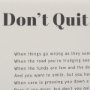 15551 - Don't Quit by Mercana Studio a Hand Embellished Framed Art Print Matted under Glass